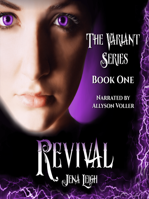 Title details for Revival (The Variant Series, Book 1) by Jena Leigh - Available